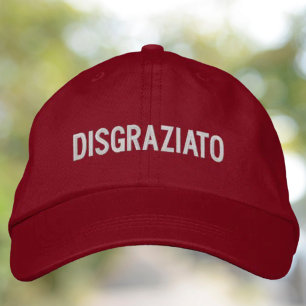 Casquette Brodée Drôle de dicton italien sicilien Disgraziato