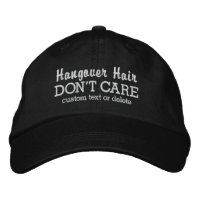 Drôle Hangover cheveux Ne vous souciez pas texte p
