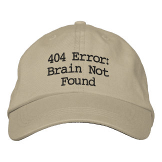 Casquette Brodée Erreur 404 : Cerveau introuvable