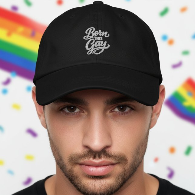 Casquette Brodée Fierté d'être né gay (Born This Gay Pride Embroidered Baseball Cap
by Ricaso. Be your authentic self Ideal for pride month)