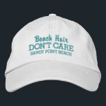 Casquette Brodée Funny Beach Hair Ne vous souciez pas Nom de plage<br><div class="desc">Casquette de baseball drôle qui dit "Les cheveux de plage ne s'en soucient pas". Ajoutez le nom de votre plage ou ville de plage préférée (ou supprimez). Modifiez facilement le texte et la couleur du casquette. Idéal pour les jours ensoleillés à la plage ou sur l'eau.</div>
