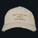 Casquette Brodée Funny Sarcastic Humor Loud Friend No Filter<br><div class="desc">This embroidered hat is made for the loud friend, the natural performer, and the person who absolutely should not be handed a microphone. Clean, minimal stitching keeps the look wearable while the humor does the talking. Easy to throw on for rehearsals, open mics, casual outings, or everyday wear when your...</div>