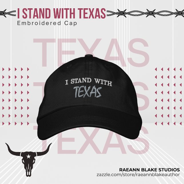 Casquette brodée I Stand With Texas (Créateur téléchargé)