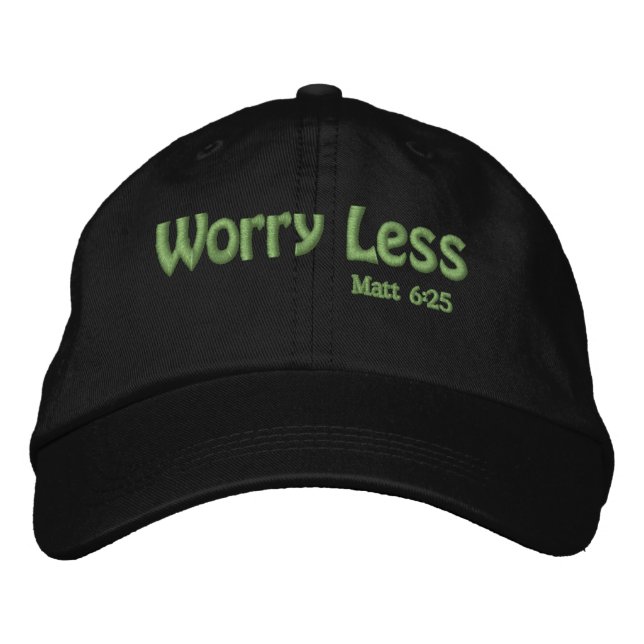 Casquette Brodée Inquiéter moins de citations bibliques Customiser (Devant)