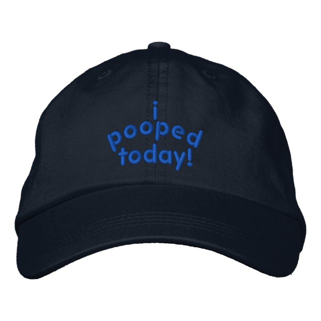 Casquette Brodée J'Ai Poopé Aujourd'Hui (Devant)