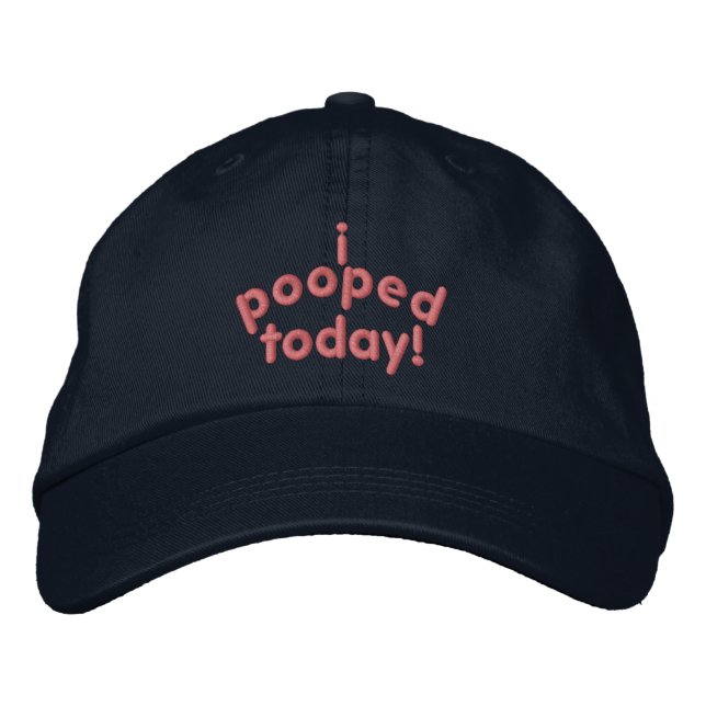 Casquette Brodée J'Ai Poopé Aujourd'Hui (Devant)