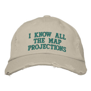 Casquette Brodée Je connais toutes les projections cartographiques
