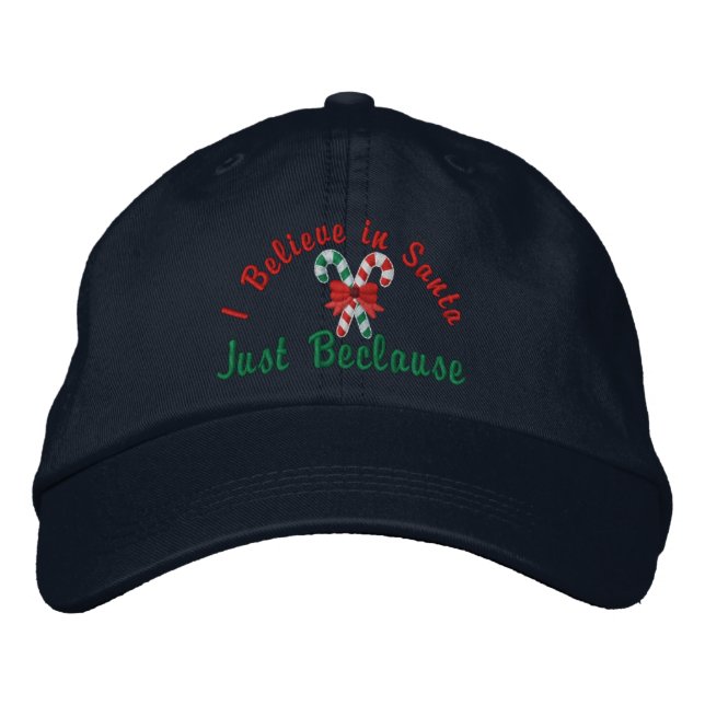 Casquette Brodée Je crois en Père Noël ... Juste parce que les Sucr (Devant)