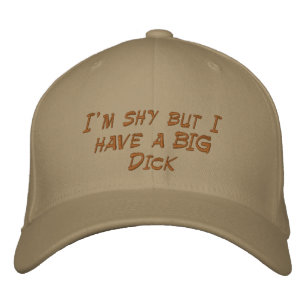 Casquette Brodée Je suis timide mais j'ai un gros Dick