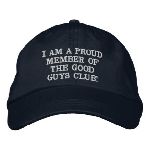 CASQUETTE BRODÉE JE SUIS UN FIER MEMBRE DU GOOD GUYS CLUB !