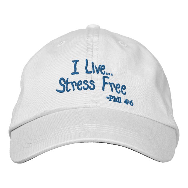 Casquette Brodée Je vis sans stress (Devant)