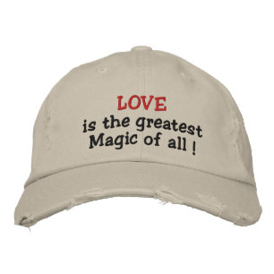 Casquette Brodée L'amour est la plus grande magie de tous !-casquet