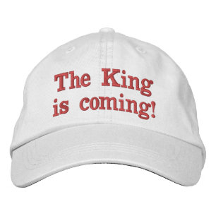 Casquette Brodée Le roi arrive !