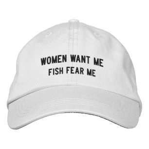 Casquette Brodée Les femmes veulent que je pêche peur de moi