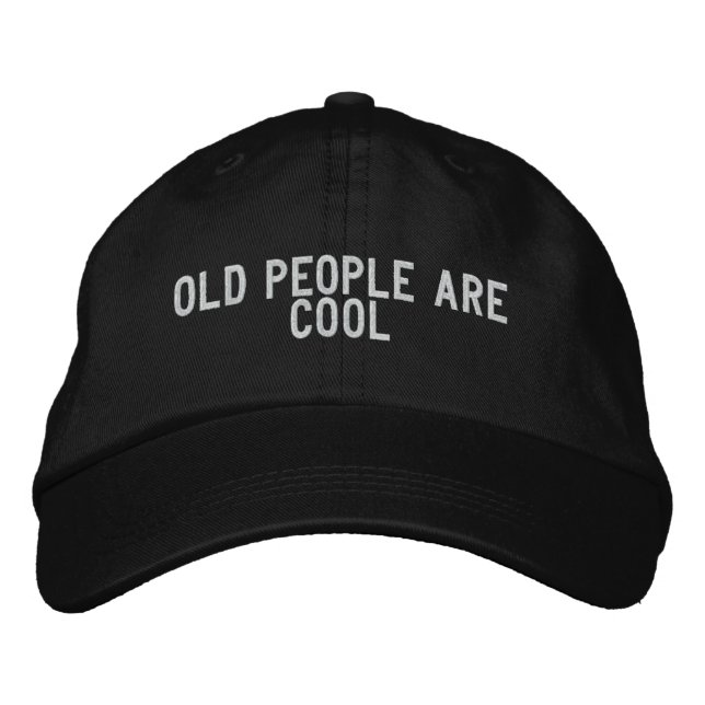 Casquette Brodée les personnes âgées sont cool (Devant)