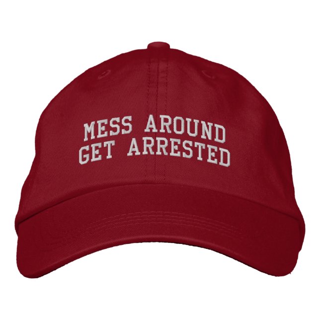 Casquette Brodée MAGA : Les Mess autour se font arrêter (Devant)
