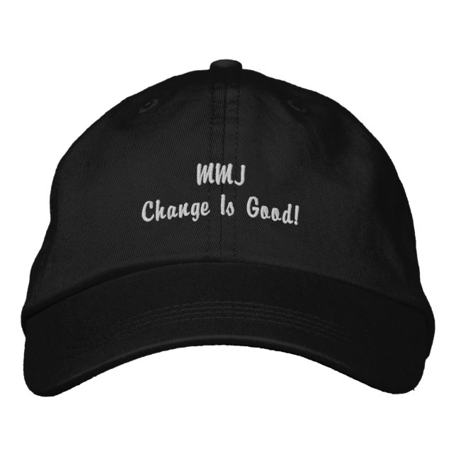 Casquette Brodée MMJ Change est un bon divertissement (Devant)