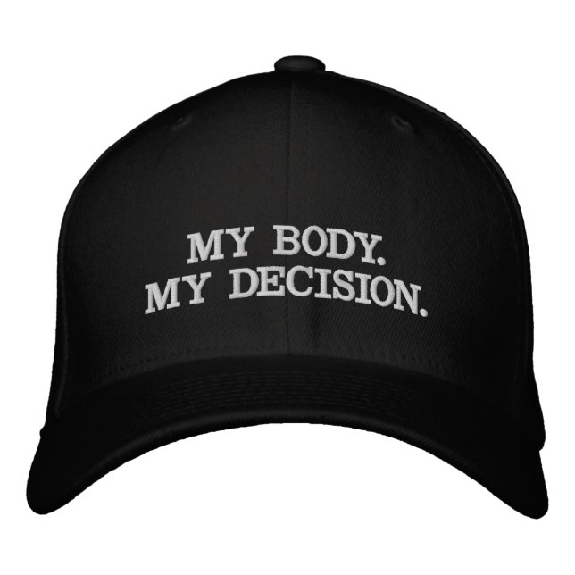 Casquette Brodée Mon corps, ma décision, Pro avortement choix noir (Devant)