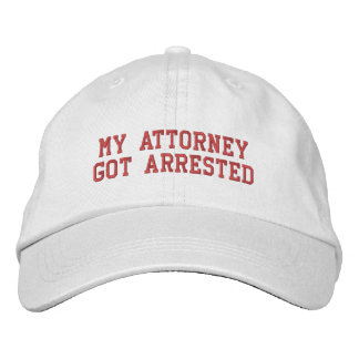 Casquette Brodée Mon procureur a été arrêté