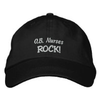 O.B. Nurses Rock !