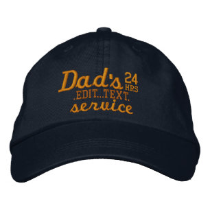 Casquette Brodée Papa's Customizable 24 HRS Service have fun!