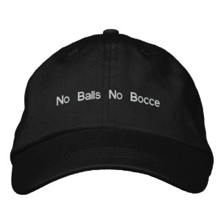 Casquette Brodée Pas De Boules Pas De Bocce