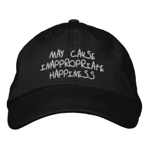 Casquette Brodée peut provoquer un bonheur inapproprié...