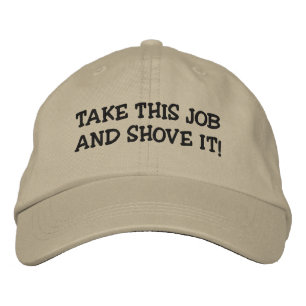 CASQUETTE BRODÉE PRENEZ CE TRAVAIL ET MONTEZ-LE !