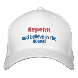 Casquette Brodée Repentissez-vous et croyez la personnaliser il