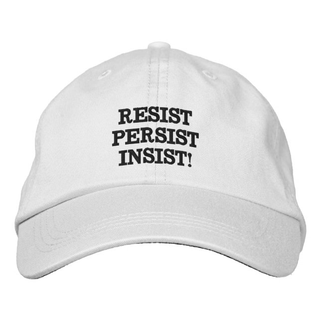 Casquette Brodée Résistez persistent insistent ! (Devant)