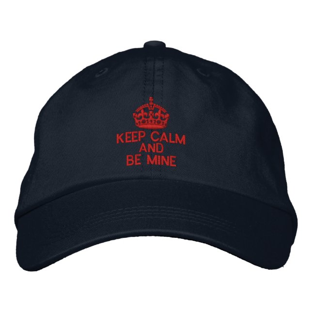 Casquette Brodée Restez Calme Et Soyez Le Mien (Devant)