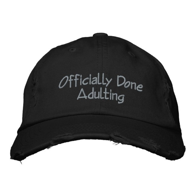 Casquette Brodée Retraite - Officiellement Fait Adulte drôle (Devant)