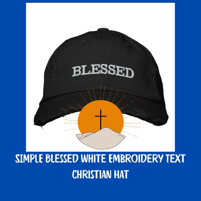 Casquette Brodée SIMPLE Bienheureux Broderie Blanche Texte Casquett (SIMPLE Blessed White Embroidery Text Christian Hat)