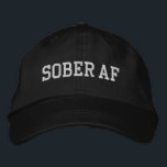Casquette Brodée Sober AF - texte blanc<br><div class="desc">Un drôle de design sobriété pour les sobres curieux ou les gens en convalescence.</div>