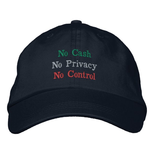 Casquette Brodée Société sans cendres : pas de confidentialité, pas (Devant)