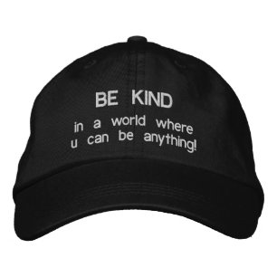 Casquette Brodée Sois gentil