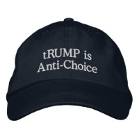 tRUMP est anti-choix