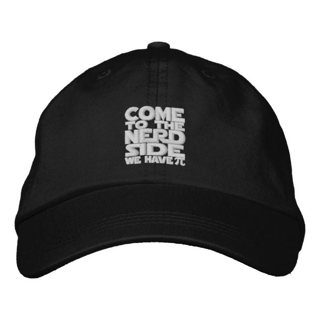 Casquette Brodée Venez Au Côté Nerd Nous Avons Pi (Devant)