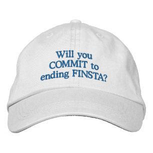 Casquette Brodée Vous engagez-vous à mettre fin à finsta ?