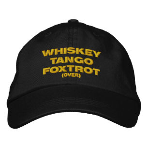 Casquette Brodée Whiskey, Tango, Foxtrot (vers le haut)