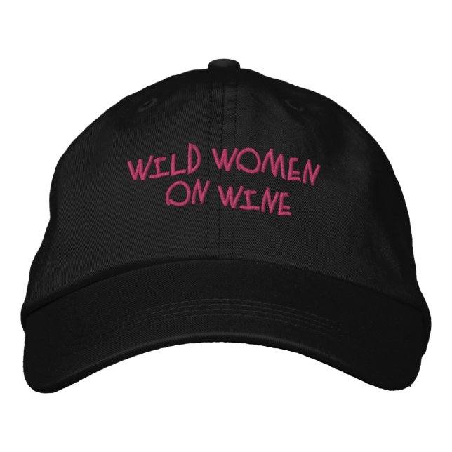 Casquette Brodée Wild Women on Wine Embroidered Hat (Devant)