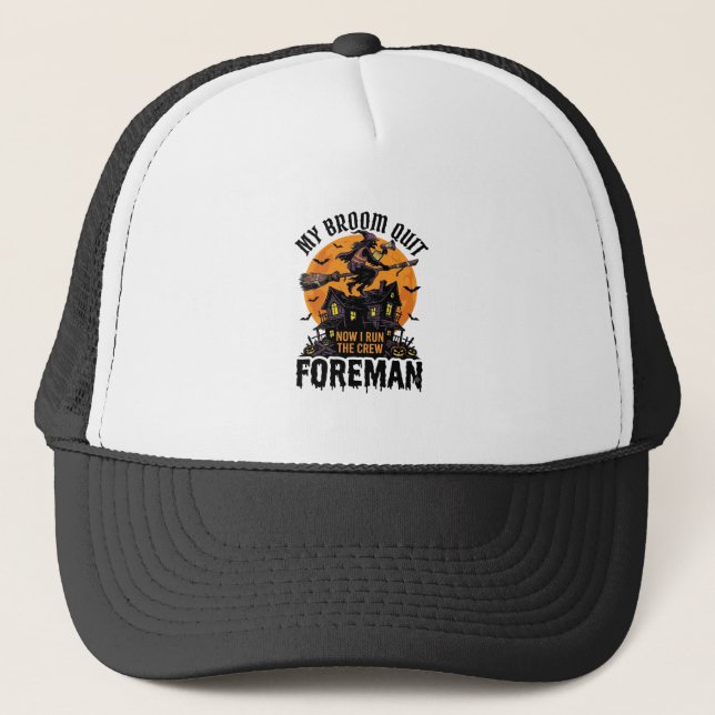 Casquette Broom Broke Foreman Witch Crew Halloween Design_1 (Devant)