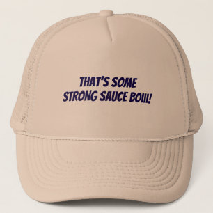 Casquette C’est un gros chapeau de camionneur de boiii à sau