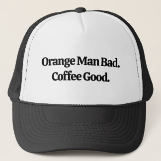 Casquette Cadeau de l'amateur de café anti-Trump : Meilleur