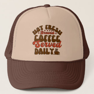 Casquette Café fraîchement torréfié servi quotidiennement en