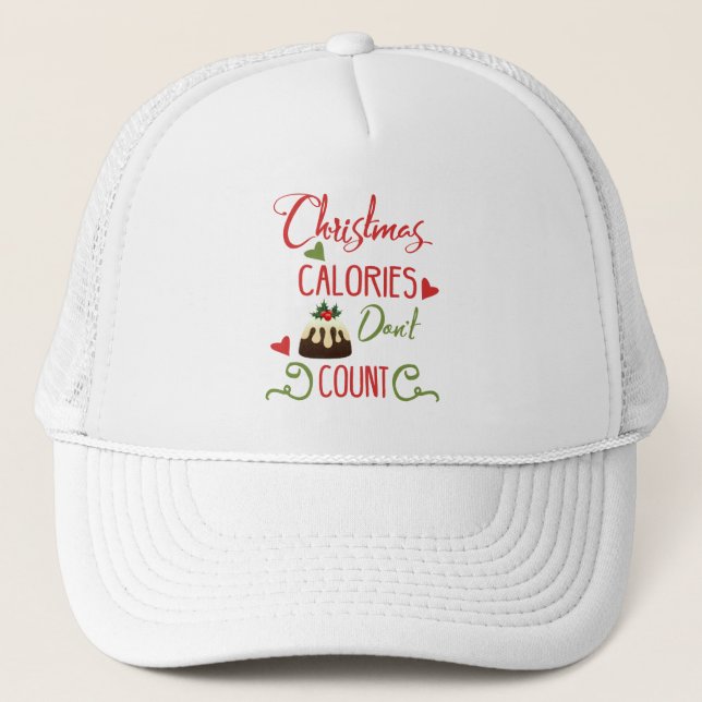 Casquette calories de noel ne comptent pas citation de vacan (Devant)