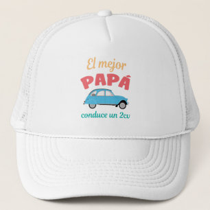 Casquette Camiseta El Mejor Papá conduce 2CV