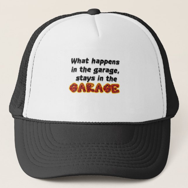 Casquette Ce qui se produit dans les séjours de garage dans (Devant)