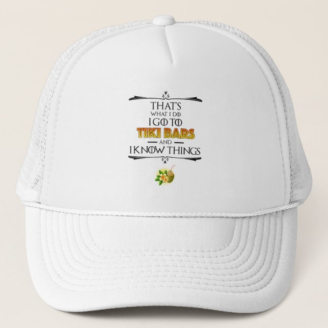 Casquette C'est ce que je fais - Je vais dans les bars Tiki (Devant)
