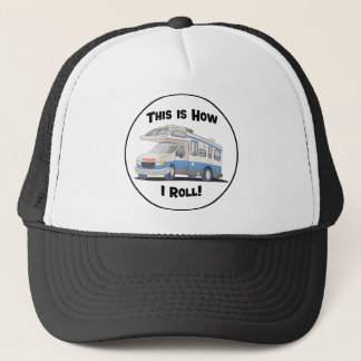 Casquette C'Est Comme Ça Que Je Roule - Chapeau De Trucker